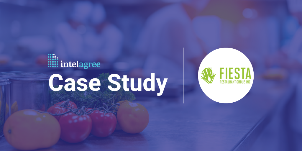 Fiesta Restaurant Group Flips Contract Management 180 Degrees with IntelAgree