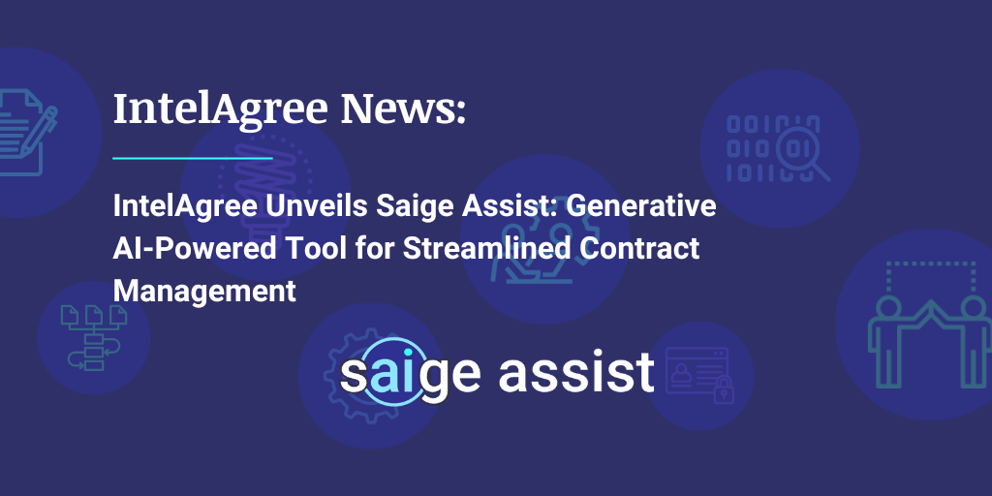 IntelAgree Unveils Saige Assist: Generative AI-Powered Tool for Streamlined Contract Management