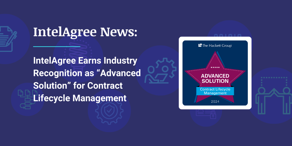 IntelAgree Earns Industry Recognition as "Advanced Solution" for Contract Lifecycle Management