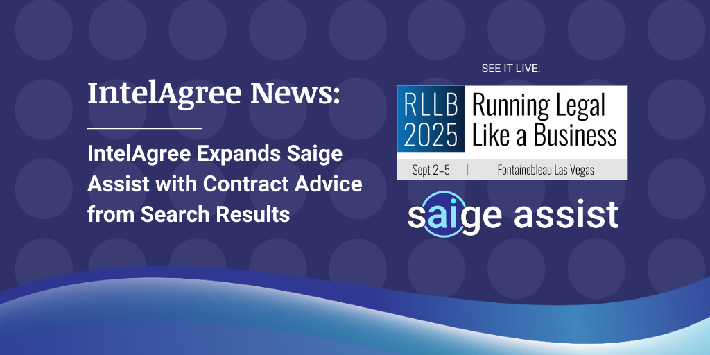 IntelAgree Expands Saige Assist with Contract Advice from Search Results — See It Live at the Running Legal Like a Business 2025 Conference