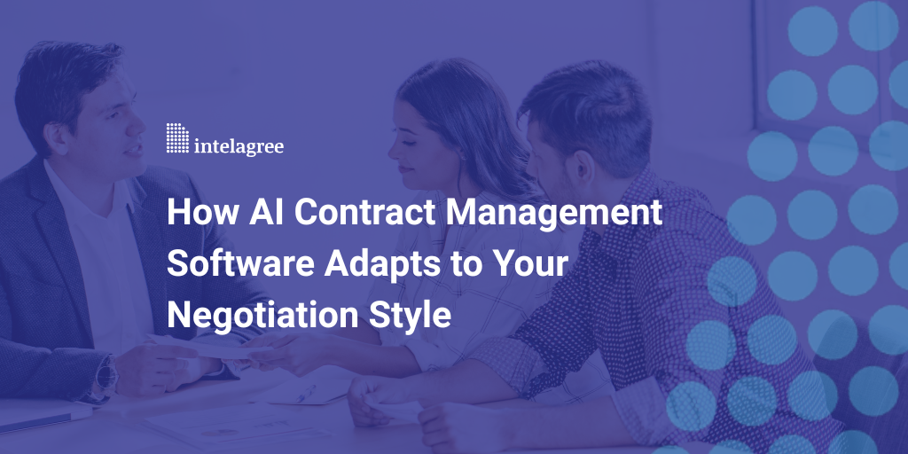 How AI Contract Management Software Adapts to Your Negotiation Style