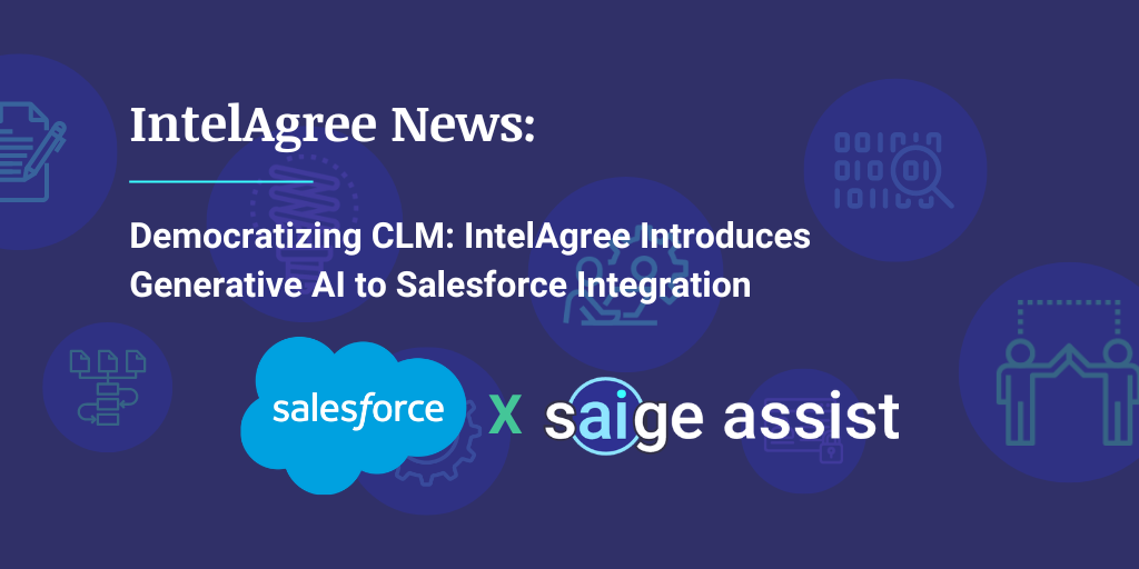 Democratizing CLM: IntelAgree Introduces Generative AI to Salesforce Integration